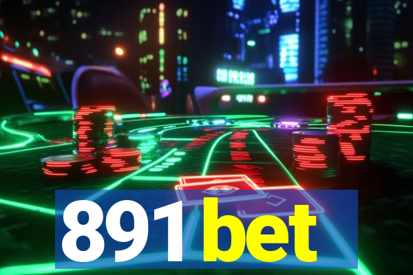 891 bet